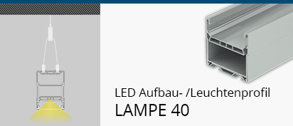 LED Leuchtenprofil Lampe 40