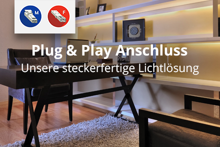 Steckerfertige Beleuchtung